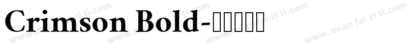 Crimson Bold字体转换